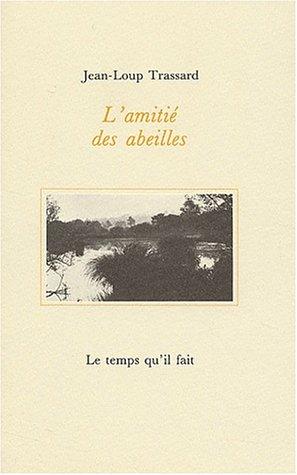 L' amitié des abeilles
