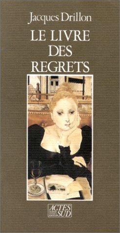 Le livre des regrets