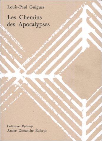Les chemins des apocalypses
