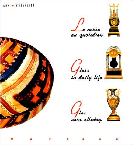 Le verre au quotidien =