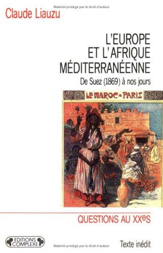 L' Europe et l'Afrique méditerranéenne