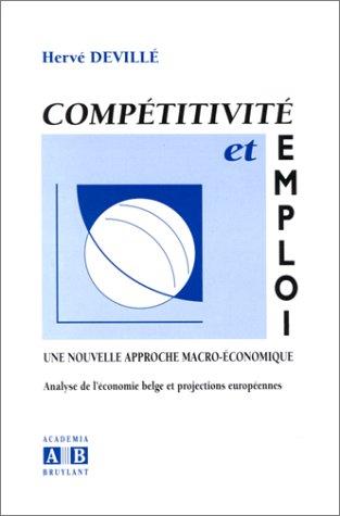 Compétitivité et emploi : une nouvelle approche macro-économique