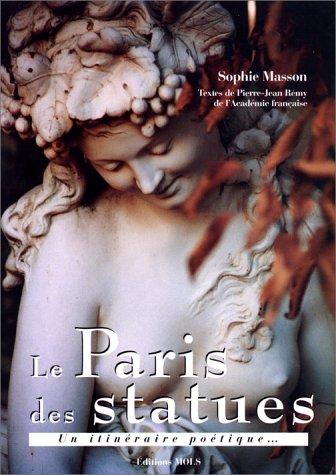 Le Paris des statues