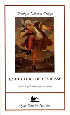 La culture de l'ivresse