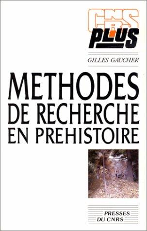 Méthodes de recherche en préhistoire
