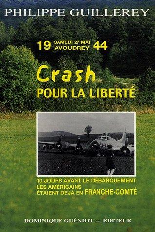 Crash pour la liberté