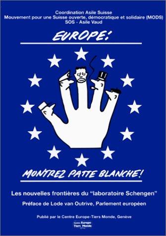 Europe, montrez patte blanche!