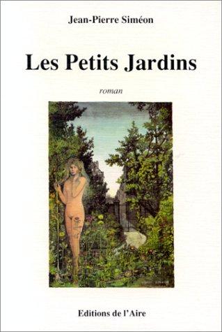 Les petits jardins
