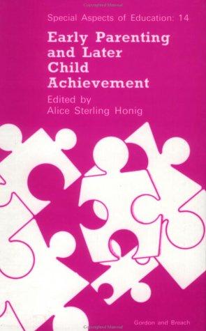 Early parenting and later child achievement