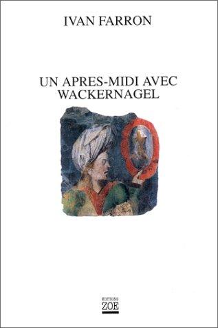 Un après-midi avec Wackernagel