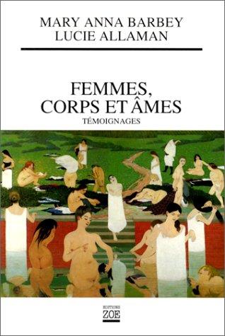 Femmes, corps et âmes