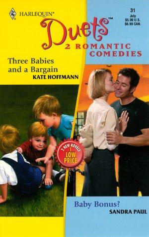 Three Babies and a Bargain / Baby Bonus (Harlequin Duets)