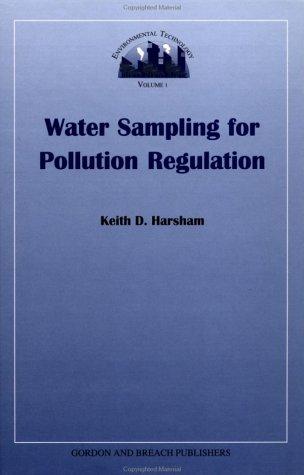 Water Sampling for Pollution Regulation (Environmental Topics , Vol 1)