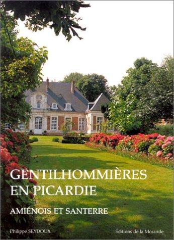 Gentilhommières en Picardie