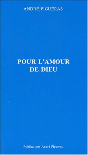 Pour l'amour de Dieu