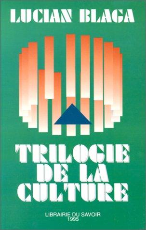 Trilogia culturii