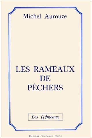 Les rameaux de pêchers