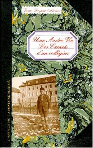 Une autre vie