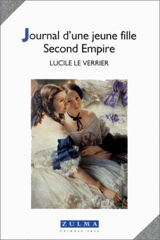 Journal d'une jeune fille, Second Empire (1866-1878)