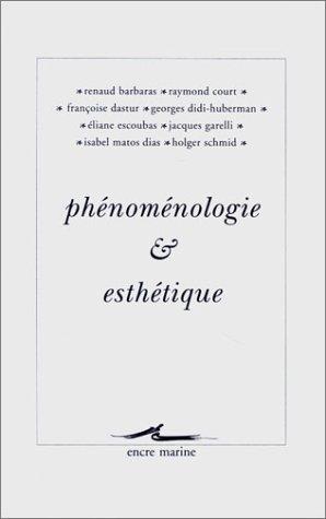 Phénoménologie & esthétique