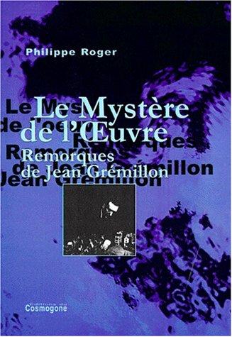Le mystère de l'œuvre