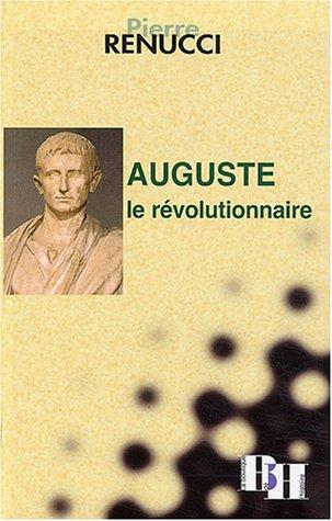 Auguste le révolutionnaire