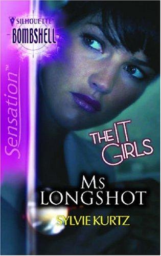 Ms. Longshot