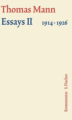 Essays 02. Große kommentierte Frankfurter Ausgabe. Kommentarband. 1914 - 1926