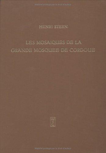 Les mosaïques de la Grande Mosquée de Cordoue