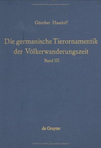 Die germanische Tierornamentik in der Völkerwanderungszeit