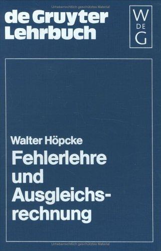 Fehlerlehre und Ausgleichsrechnung