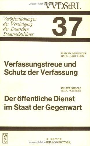 Verfassungstreue und Schutz der Verfassung