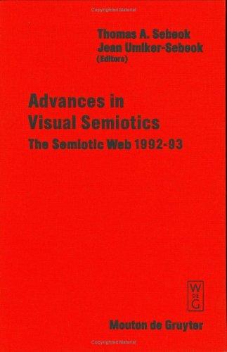 Advances in Visual Semiotics