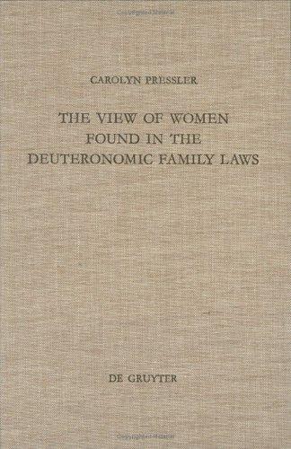 The view of women found in the Deuteronomic family laws