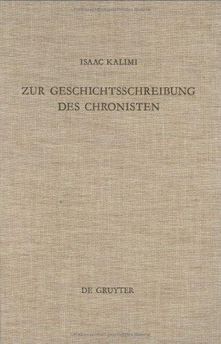 Zur Geschichtsschreibung des Chronisten