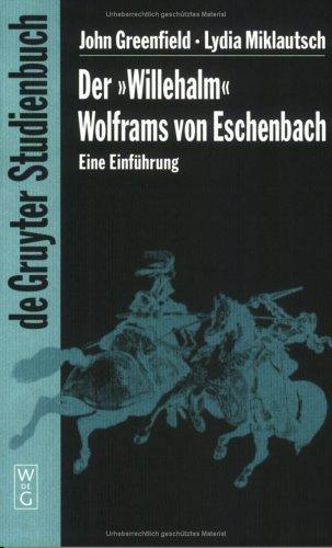 Der "Willehalm" Wolframs von Eschenbach