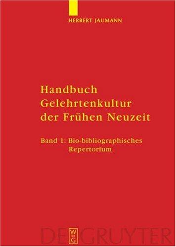 Handbuch Gelehrtenkultur der Frühen Neuzeit