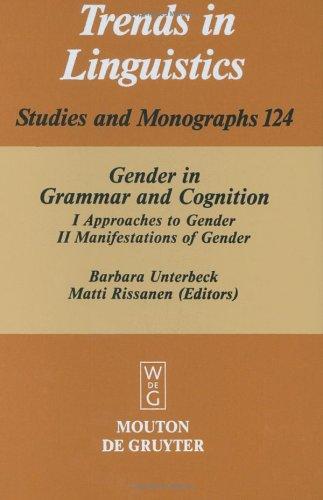 Gender in grammar and cognition