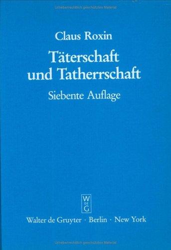 Taterschaft Und Tatherrschaft
