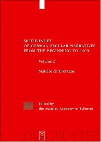 Motif-Index of German Secular Narratives from the Beginning To 1400 2