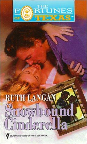 Snowbound Cinderella (The Fortunes of Texas) (Fortunes of Texas)