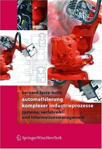 Automatisierung komplexer Industrieprozesse