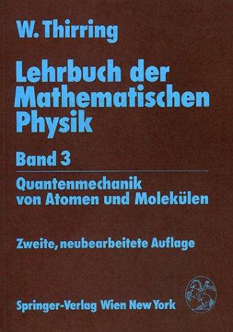 Lehrbuch der Mathematischen Physik: Band 3