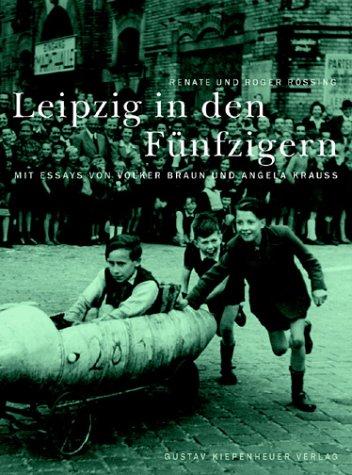 Leipzig in den Fünfzigern