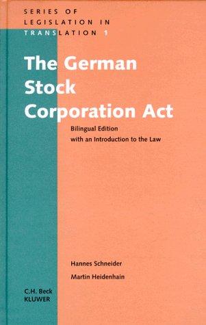 The German Stock Corporation Act:Bilingual Edition with an Introduction to the Law