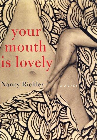 Your Mouth Is Lovely