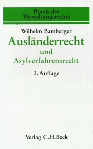 Ausländerrecht und Asylverfahrensrecht
