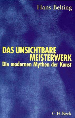 Das unsichtbare Meisterwerk