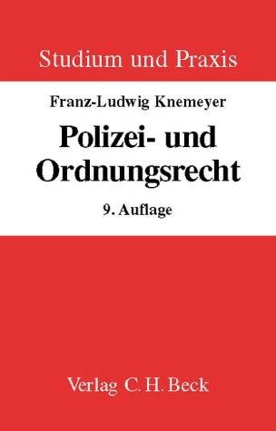 Polizei- und Ordnungsrecht. Lehr- und Arbeitsbuch mit Anleitungen für die Klausur