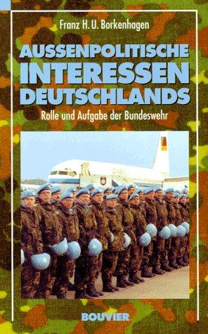 Aussenpolitische Interessen Deutschlands